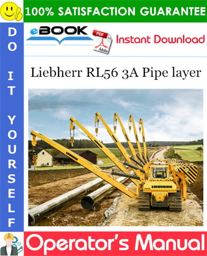 Liebherr RL56 3A Pipe layer Operator's Manual