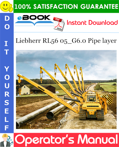 Liebherr RL56 05_G6.0 Pipe layer Operator's Manual