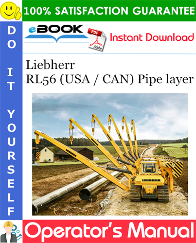 Liebherr RL56 (USA / CAN) Pipe layer Operator's Manual