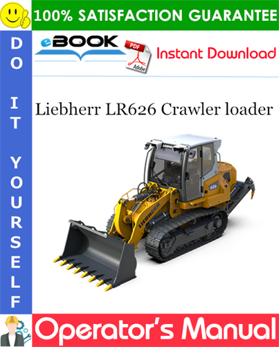 Liebherr LR626 Crawler loader Operator's Manual