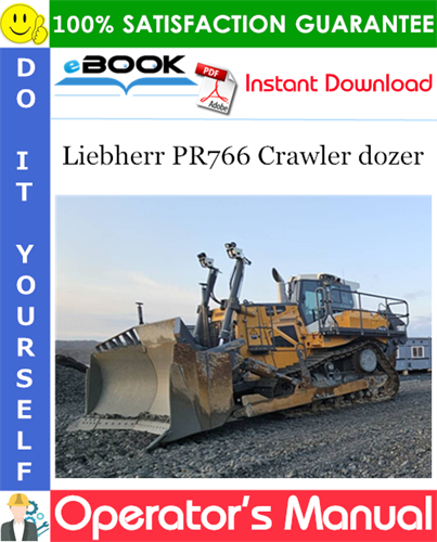 Liebherr PR766 Crawler dozer Operator's Manual