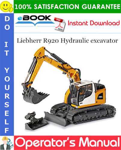 Liebherr R920 Hydraulic excavator Operator's Manual