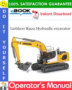 Liebherr R922 Hydraulic excavator Operator's Manual