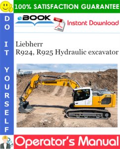 Liebherr R924, R925 Hydraulic excavator Operator's Manual
