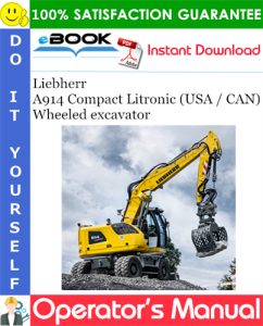 Liebherr A914 Compact Litronic (USA / CAN) Wheeled excavator
