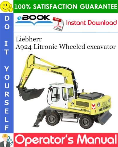 Liebherr A924 Litronic Wheeled excavator Operator's Manual