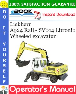Liebherr A924 Rail - SV014 Litronic Wheeled excavator