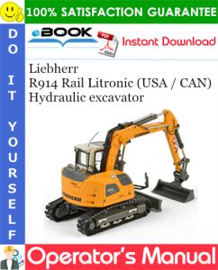 Liebherr R914 Rail Litronic (USA / CAN) Hydraulic excavator