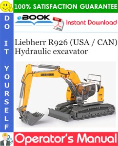 Liebherr R926 (USA / CAN) Hydraulic excavator