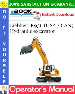 Liebherr R936 (USA / CAN) Hydraulic excavator