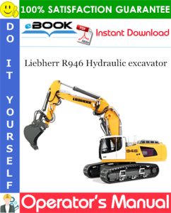Liebherr R946 Hydraulic excavator Operator's Manual