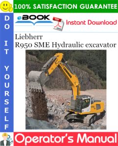 Liebherr R950 SME Hydraulic excavator Operator's Manual