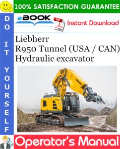 Liebherr R950 Tunnel (USA / CAN) Hydraulic excavator
