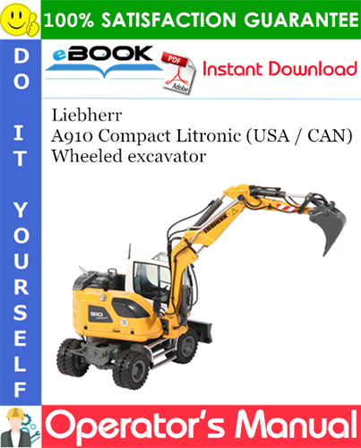 Liebherr A910 Compact Litronic (USA / CAN) Wheeled excavator