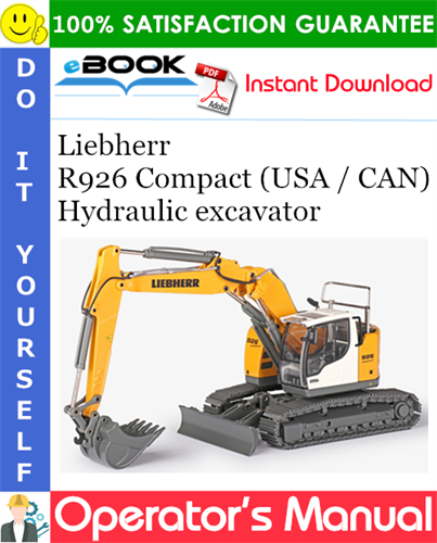 Liebherr R926 Compact (USA / CAN) Hydraulic excavator
