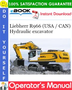 Liebherr R966 (USA / CAN) Hydraulic excavator