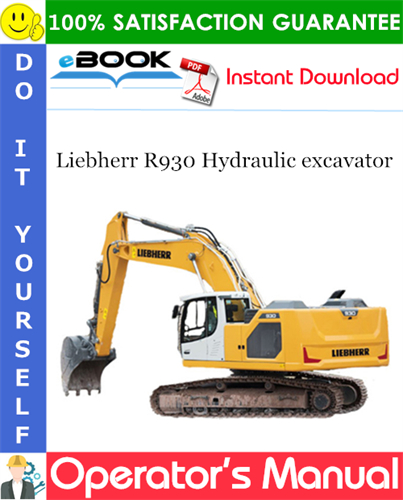 Liebherr R930 Hydraulic excavator Operator's Manual