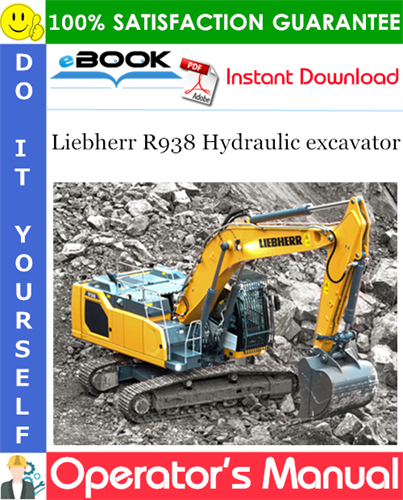 Liebherr R938 Hydraulic excavator Operator's Manual