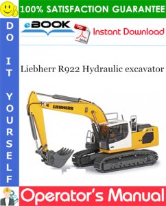 Liebherr R922 Hydraulic excavator Operator's Manual