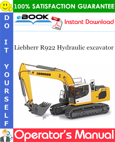 Liebherr R922 Hydraulic excavator Operator's Manual