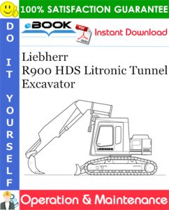 Liebherr R900 HDS Litronic Tunnel Excavator