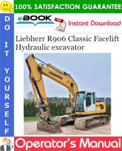Liebherr R906 Classic Facelift Hydraulic excavator