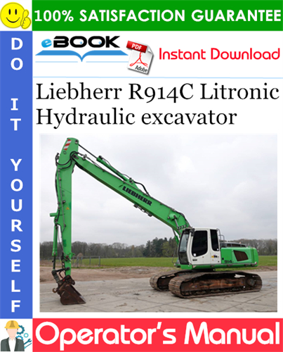 Liebherr R914C Litronic Hydraulic excavator Operator's Manual