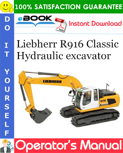 Liebherr R916 Classic Hydraulic excavator Operator's Manual