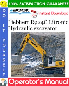 Liebherr R924C Litronic Hydraulic excavator Operator's Manual