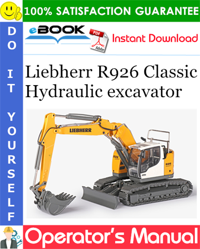 Liebherr R926 Classic Hydraulic excavator Operator's Manual
