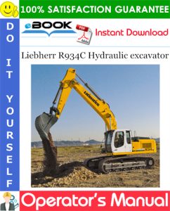 Liebherr R934C Hydraulic excavator Operator's Manual