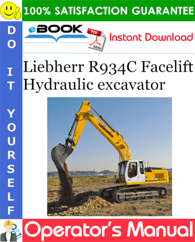 Liebherr R934C Facelift Hydraulic excavator Operator's Manual