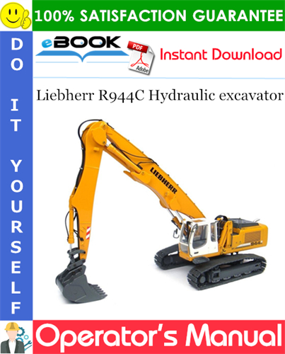 Liebherr R944C Hydraulic excavator Operator's Manual