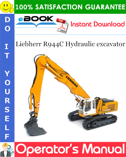 Liebherr R944C Hydraulic excavator Operator's Manual