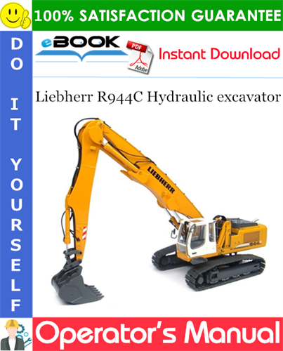 Liebherr R944C Hydraulic excavator Operator's Manual