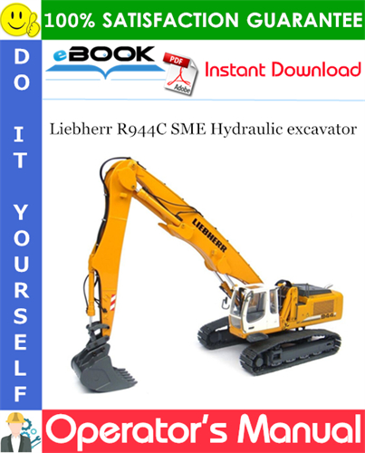 Liebherr R944C SME Hydraulic excavator Operator's Manual