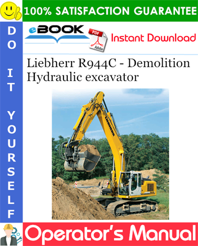 Liebherr R944C - Demolition Hydraulic excavator