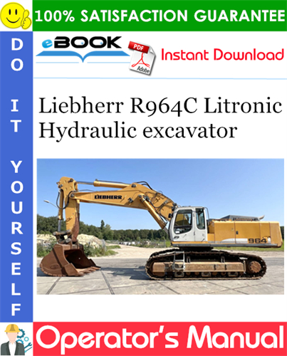 Liebherr R964C Litronic Hydraulic excavator Operator's Manual