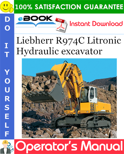 Liebherr R974C Litronic Hydraulic excavator Operator's Manual