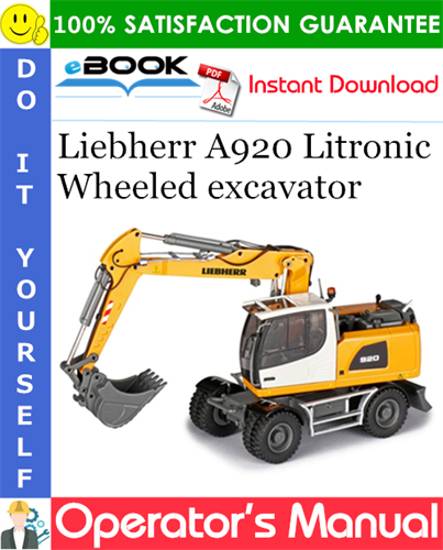 Liebherr A920 Litronic Wheeled excavator Operator's Manual