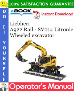 Liebherr A922 Rail - SV014 Litronic Wheeled excavator