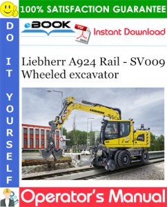 Liebherr A924 Rail - SV009 Wheeled excavator