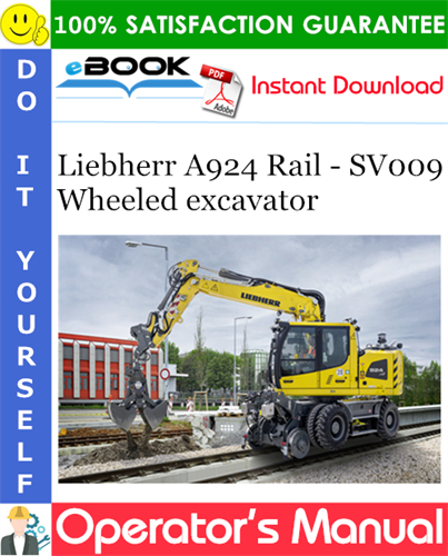 Liebherr A924 Rail - SV009 Wheeled excavator