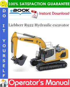 Liebherr R922 Hydraulic excavator Operator's Manual