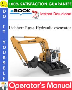 Liebherr R924 Hydraulic excavator Operator's Manual