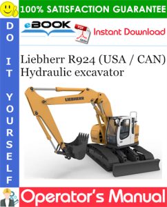 Liebherr R924 (USA / CAN) Hydraulic excavator Operator's Manual