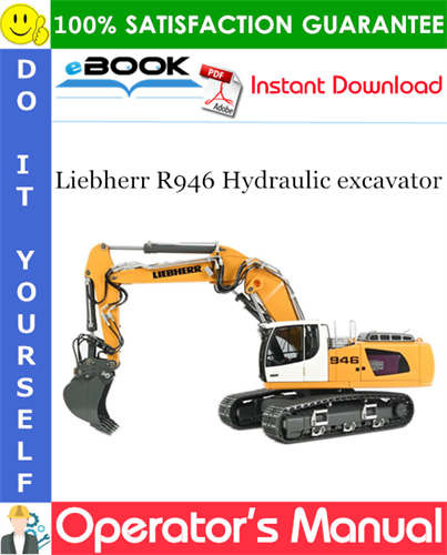 Liebherr R946 Hydraulic excavator Operator's Manual