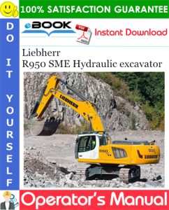 Liebherr R950 SME Hydraulic excavator Operator's Manual