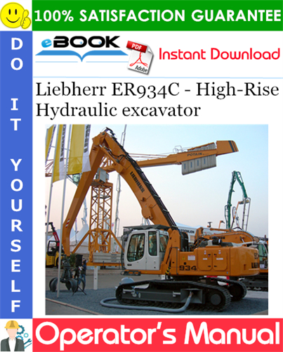 Liebherr ER934C - High-Rise Hydraulic excavator Operator's Manual