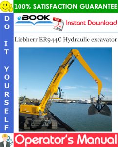 Liebherr ER944C Hydraulic excavator Operator's Manual